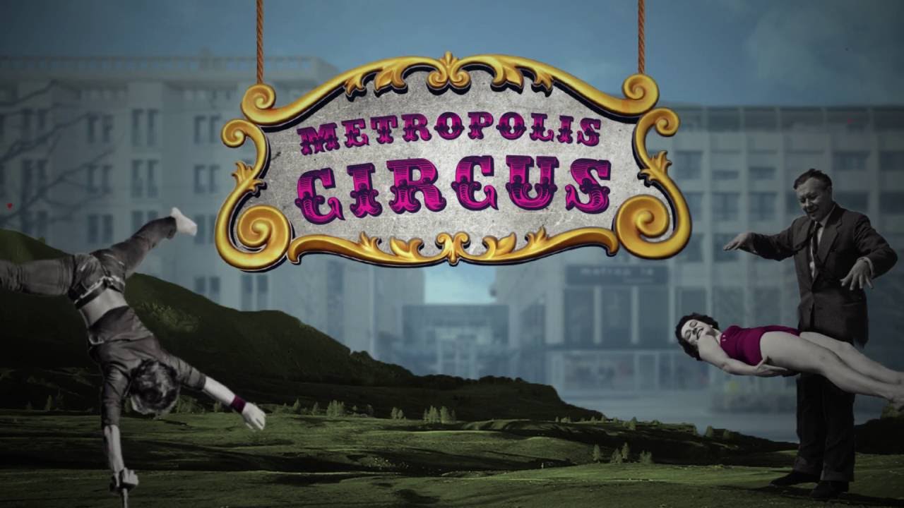 Metropolis Circus